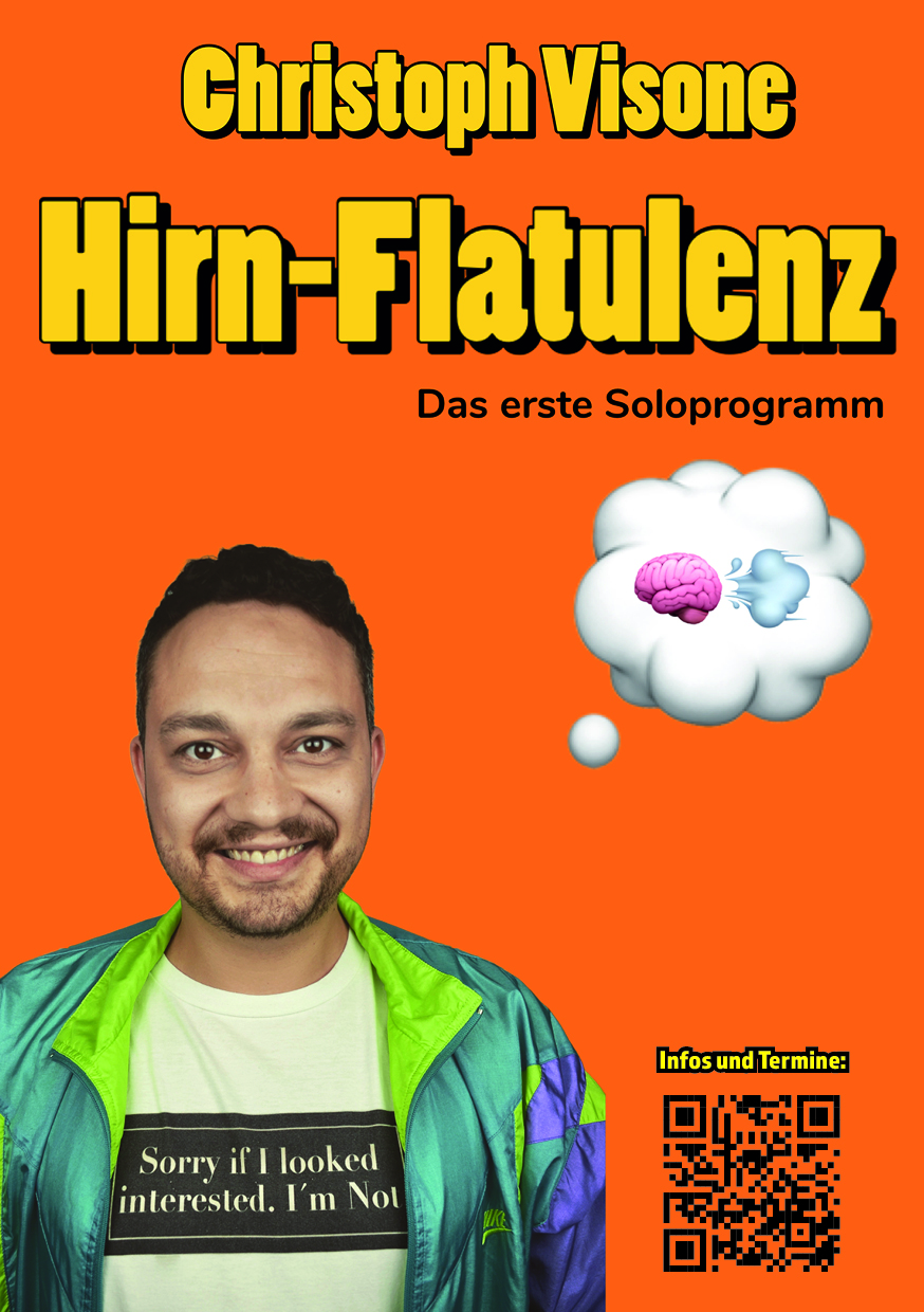 Hirn-Flatulenz mit Christoph Visone